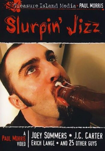 SLURPIN' JIZZ