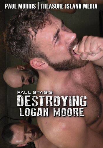 Paul Stag's Destroying Logan Moore