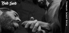 BAD SEED