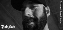 BAD SEED